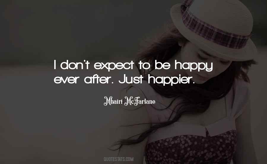 Happy Ever After Quotes #1831103