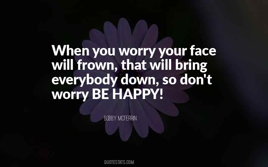 Happy Faces Quotes #211173