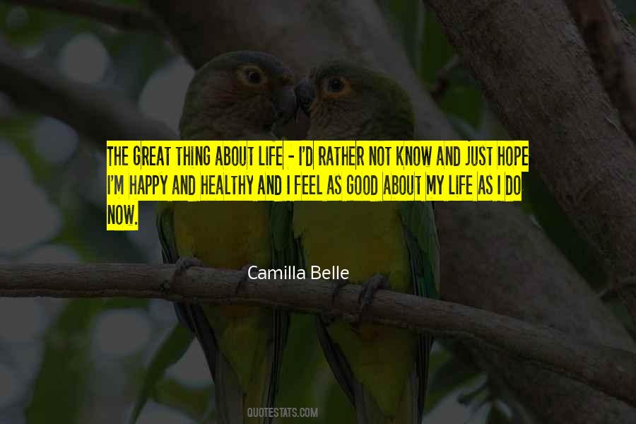 Happy Feel Good Quotes #580579
