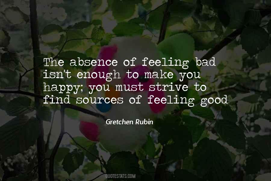Happy Feel Good Quotes #613214