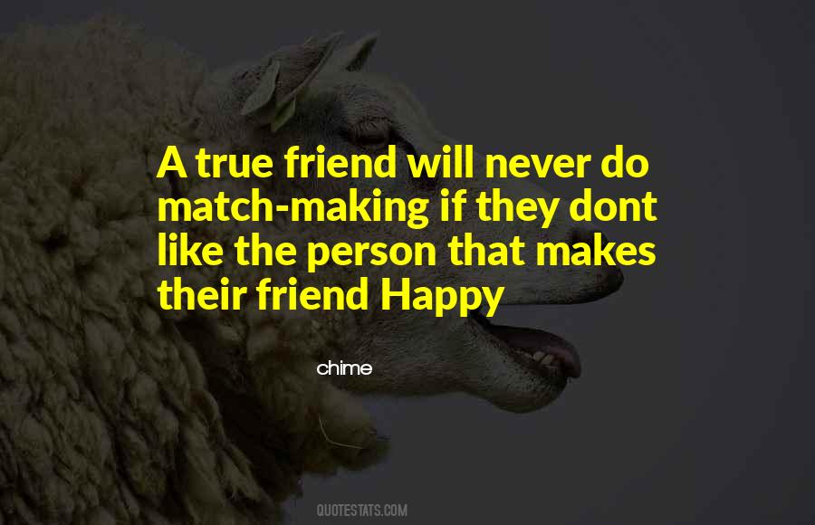 Happy Friend Quotes #1285879