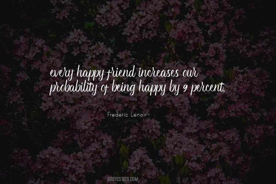 Happy Friend Quotes #1569254