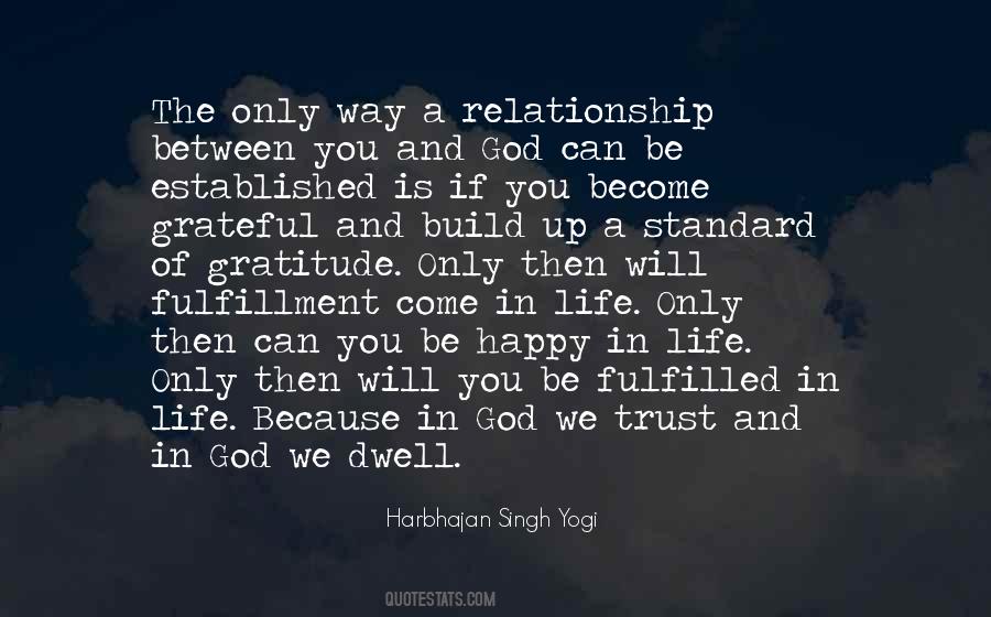 Happy Fulfilled Life Quotes #1755000