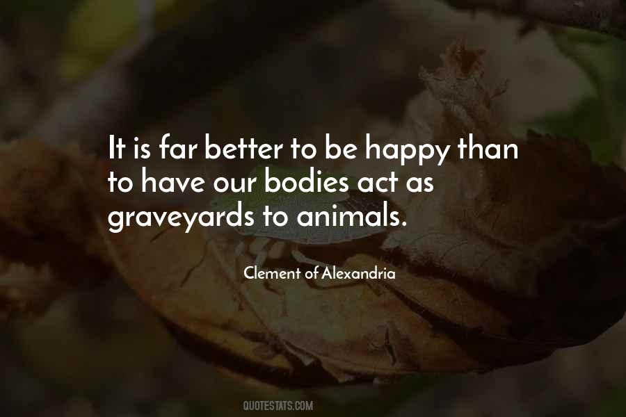 Happy Graveyard Quotes #775247
