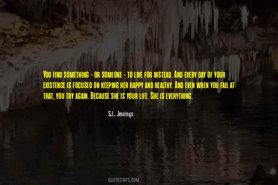 Happy Healthy Life Quotes #1412556