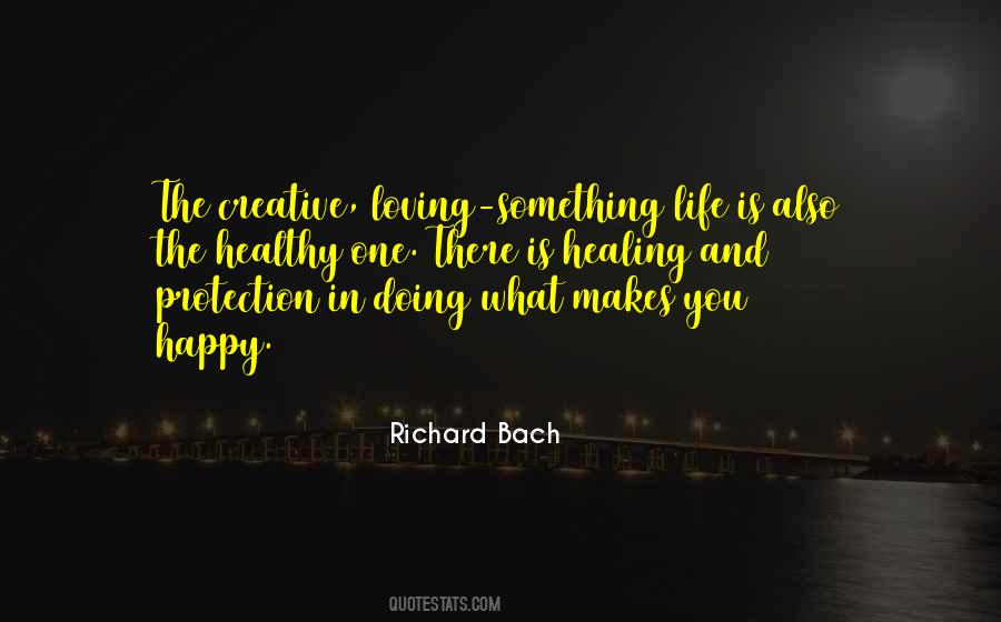 Happy Healthy Life Quotes #1641380