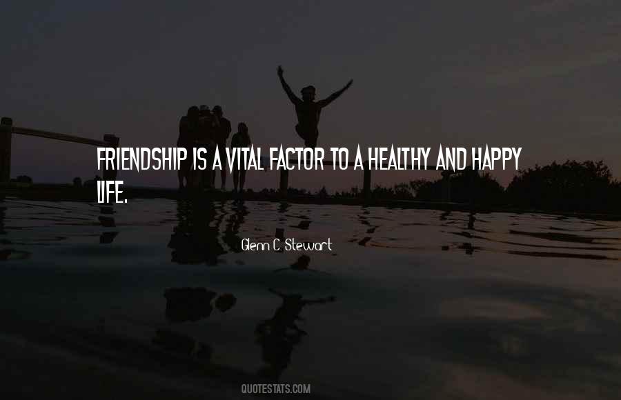 Happy Healthy Life Quotes #1776085