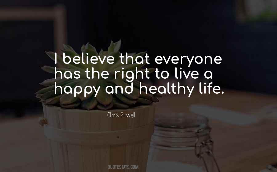 Happy Healthy Life Quotes #256091
