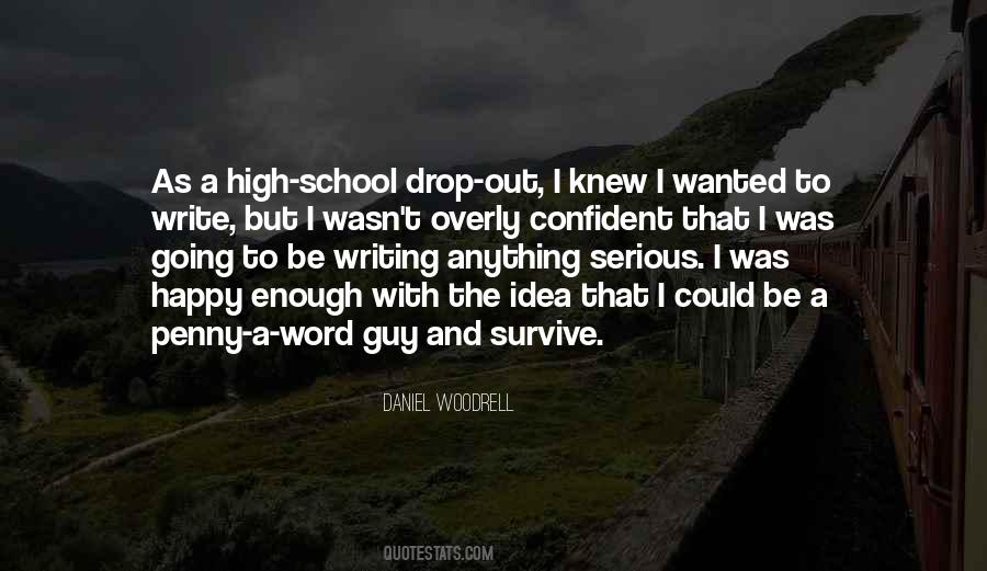 Happy High School Quotes #1614397