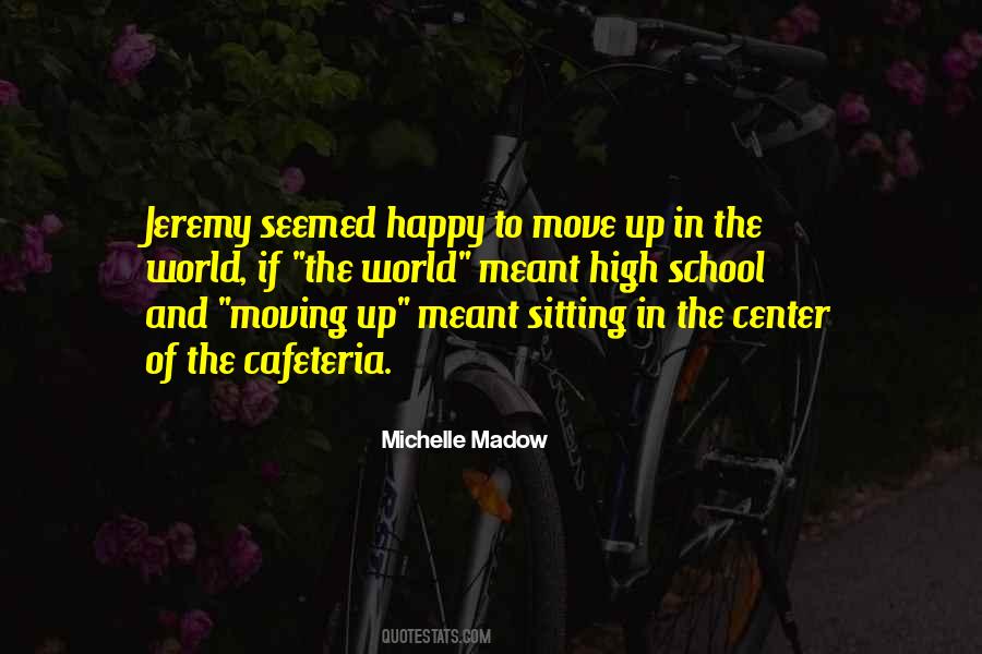 Happy High School Quotes #840022