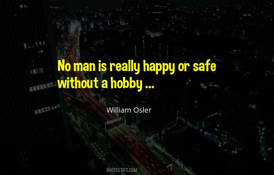 Happy Hobby Quotes #1577518