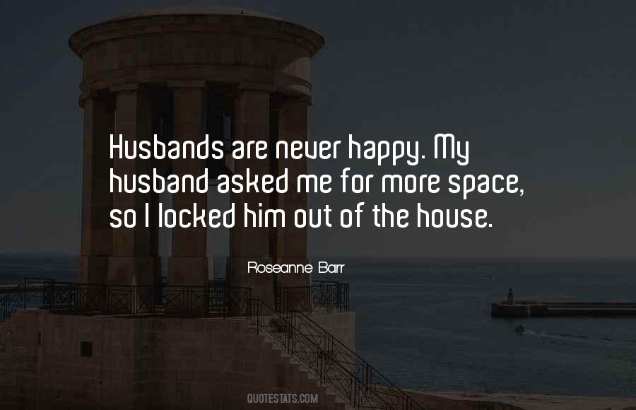 Happy Husbands Quotes #547594