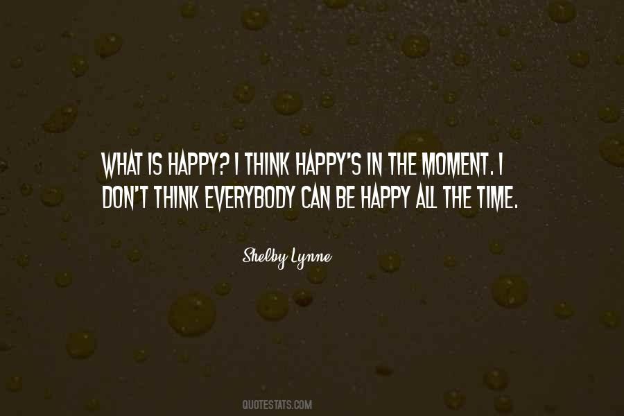 Happy In This Moment Quotes #135565
