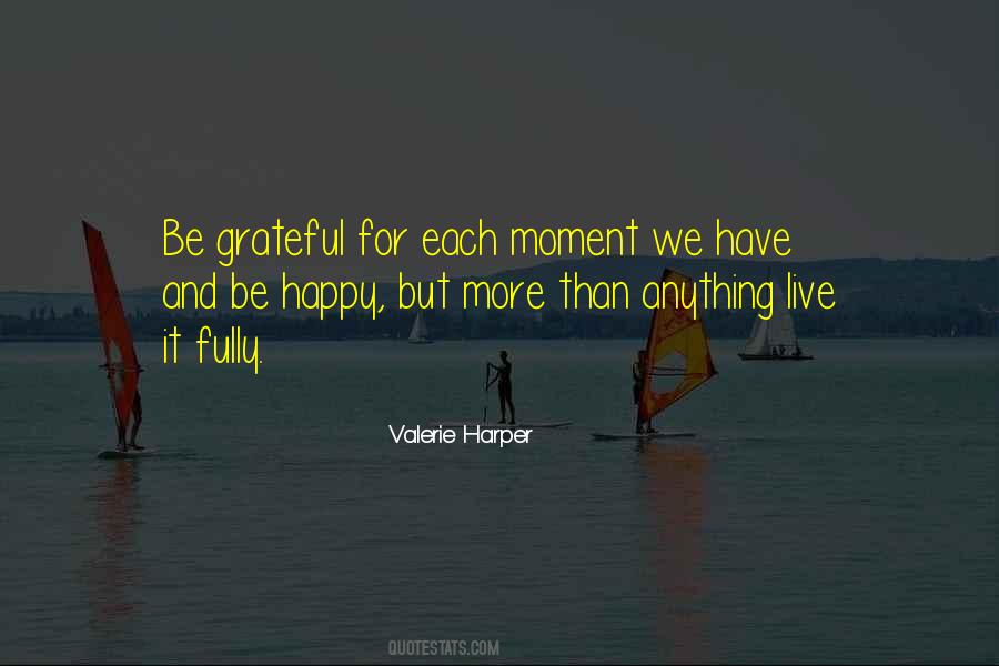 Happy In This Moment Quotes #89516