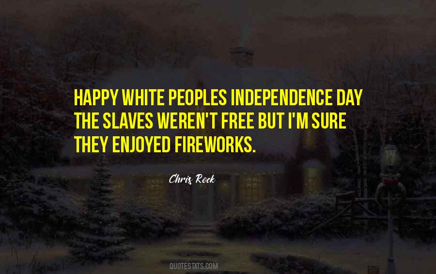 Happy Independence Day Quotes #1230893