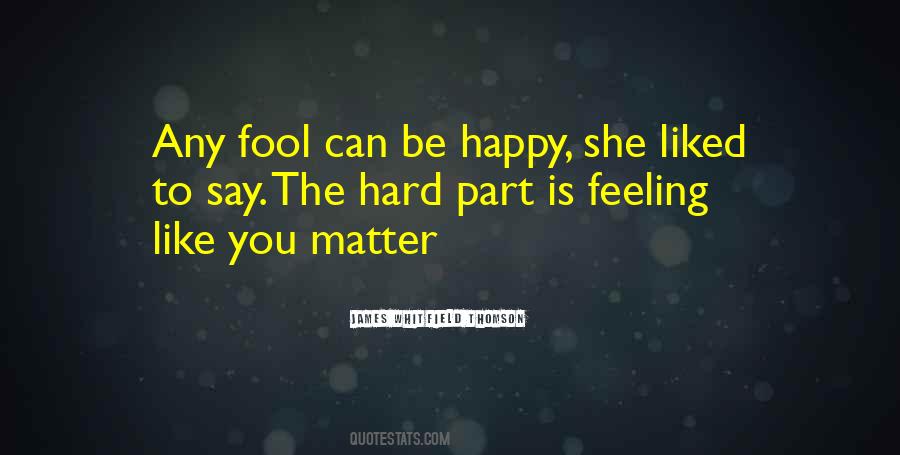 Happy Is She Quotes #124579