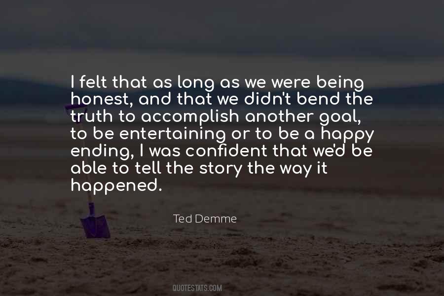 Happy It Happened Quotes #1136055
