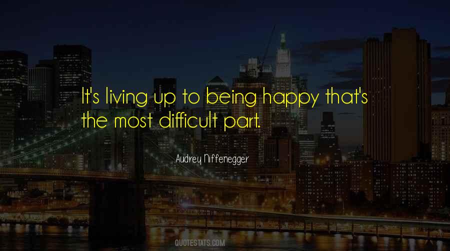 Happy Living Quotes #285459