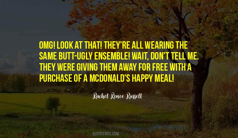 Happy Meal Quotes #1341081