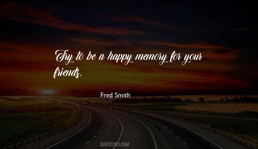 Happy Memory Quotes #90090