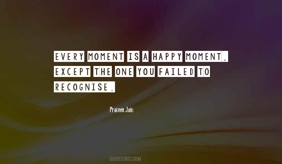 Happy Moment Quotes #1273228