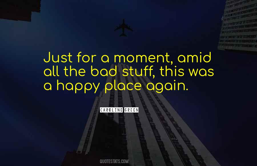 Happy Moment Quotes #211537