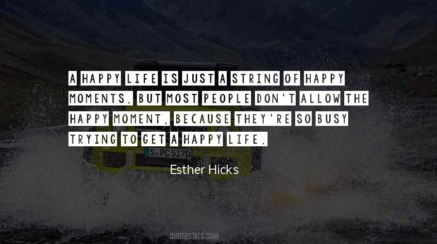 Happy Moment Quotes #230536