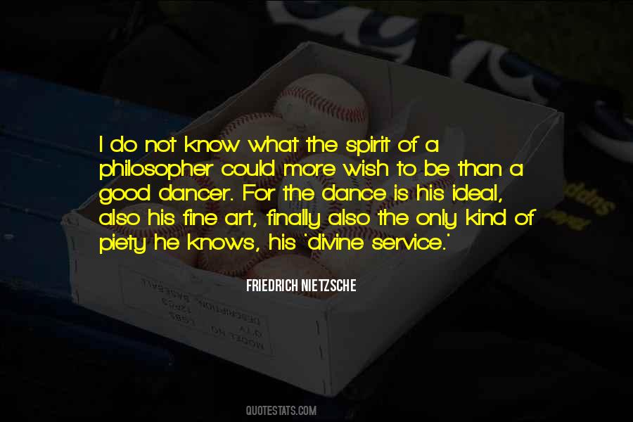 Quotes About The Dancer #102943