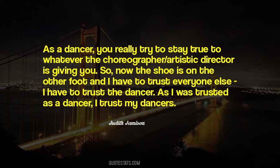 Quotes About The Dancer #1309083