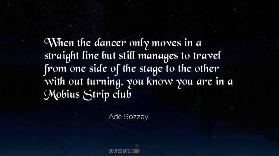Quotes About The Dancer #146540