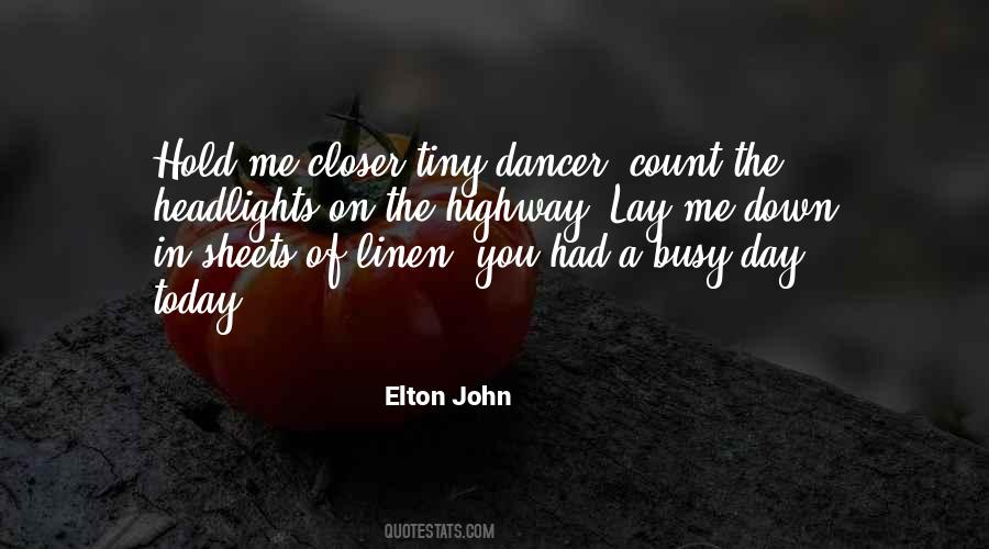 Quotes About The Dancer #146694