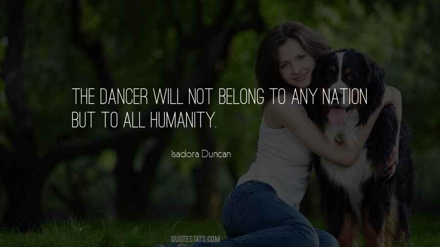 Quotes About The Dancer #1473560
