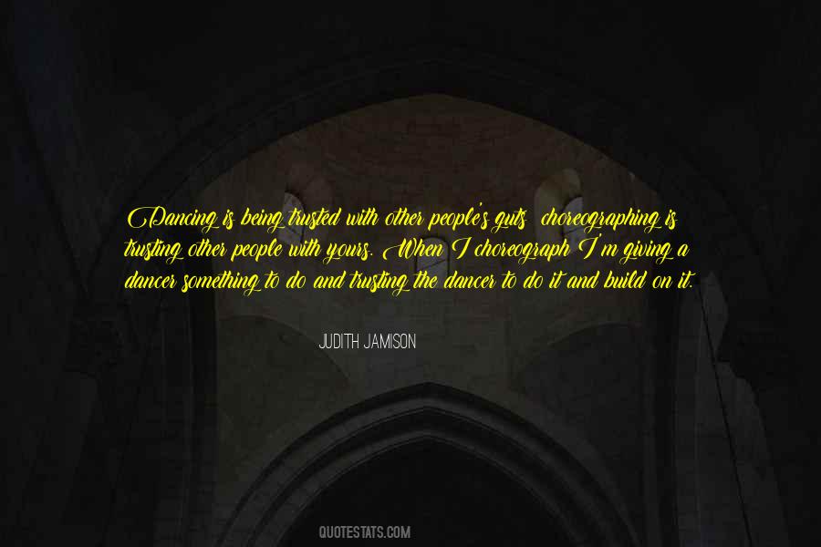 Quotes About The Dancer #1587209
