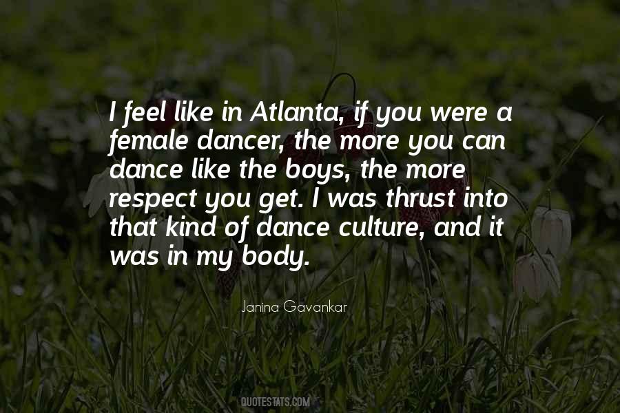 Quotes About The Dancer #166246
