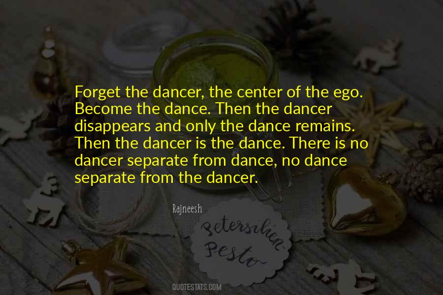 Quotes About The Dancer #1669367