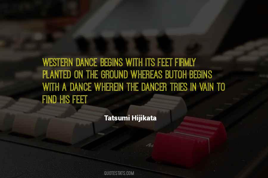 Quotes About The Dancer #1807447