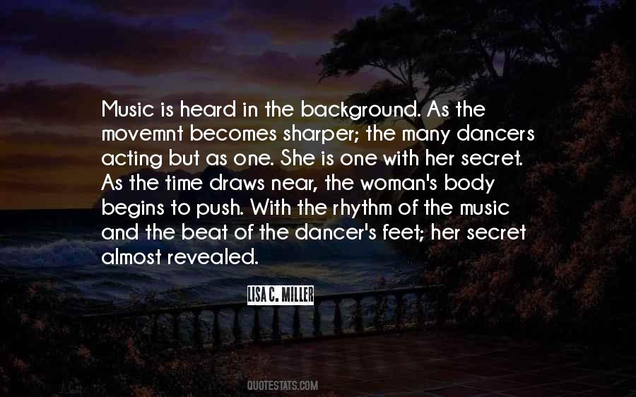 Quotes About The Dancer #273628
