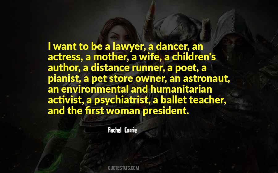 Quotes About The Dancer #40649