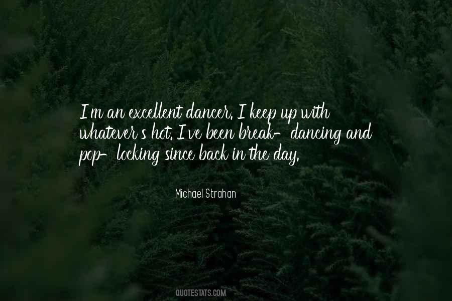 Quotes About The Dancer #44564