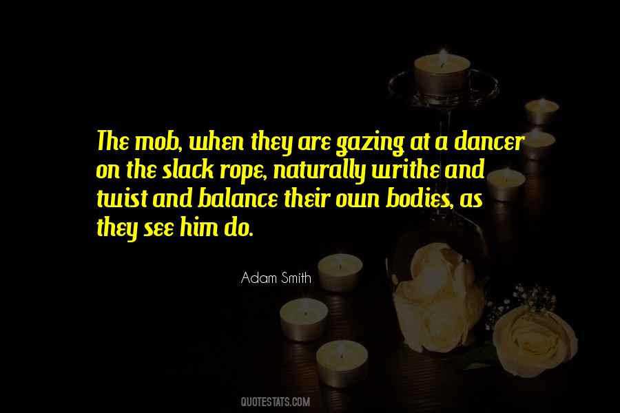 Quotes About The Dancer #56481