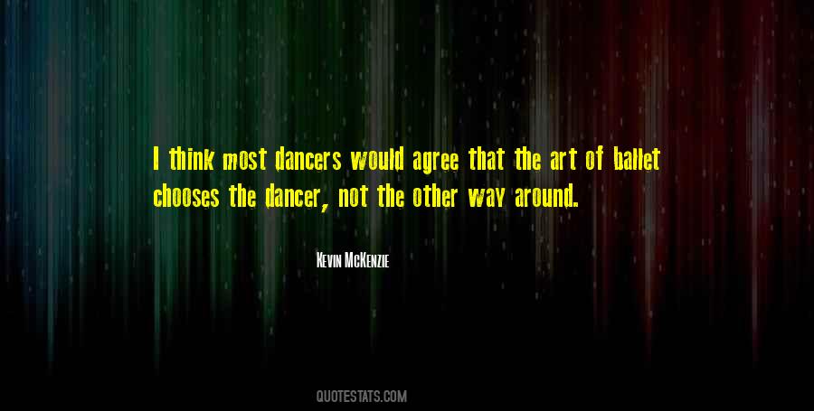 Quotes About The Dancer #676227