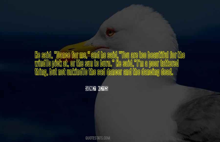 Quotes About The Dancer #87995