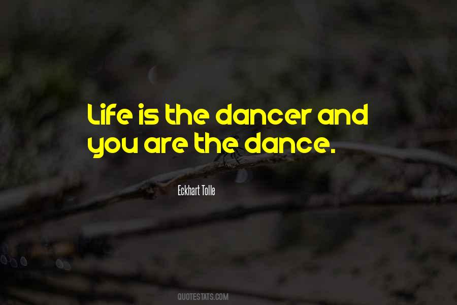 Quotes About The Dancer #903449