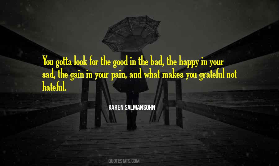 Happy Not Sad Quotes #14970
