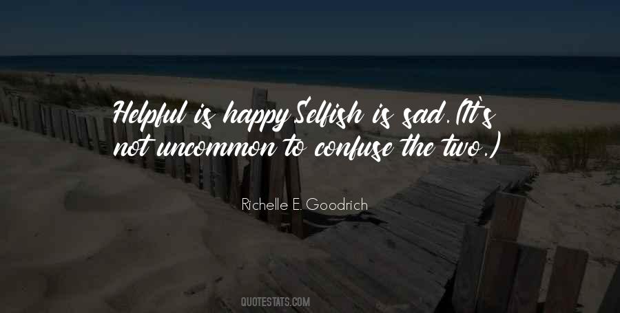 Happy Not Sad Quotes #1585775