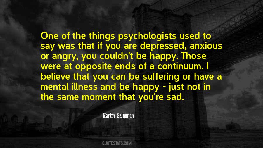 Happy Not Sad Quotes #201728