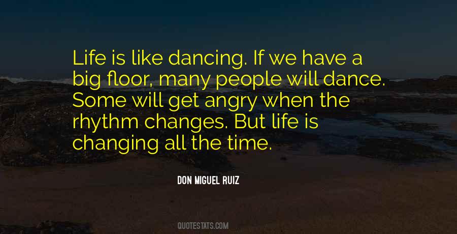 Quotes About The Dance Floor #1161078