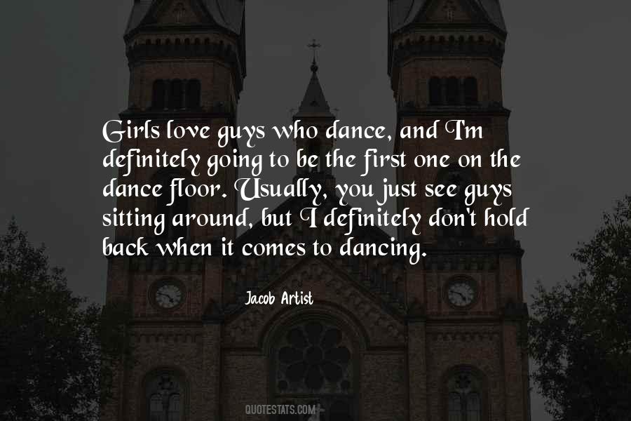 Quotes About The Dance Floor #271441