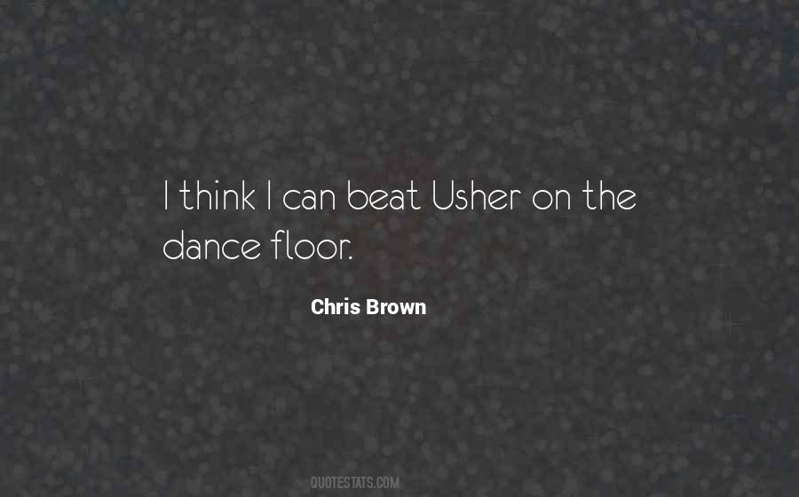 Quotes About The Dance Floor #930617