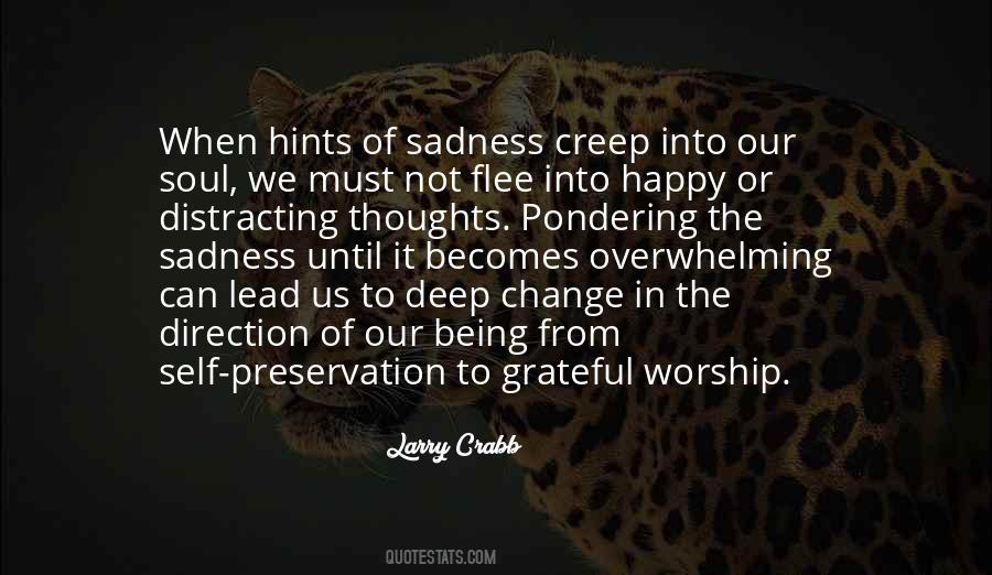 Happy Sadness Quotes #973792